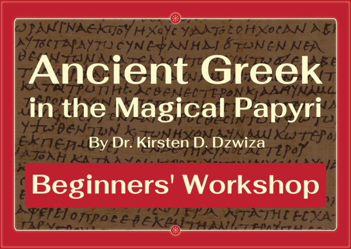 Ancient Greek in the Greek Magical Papyri Beginners