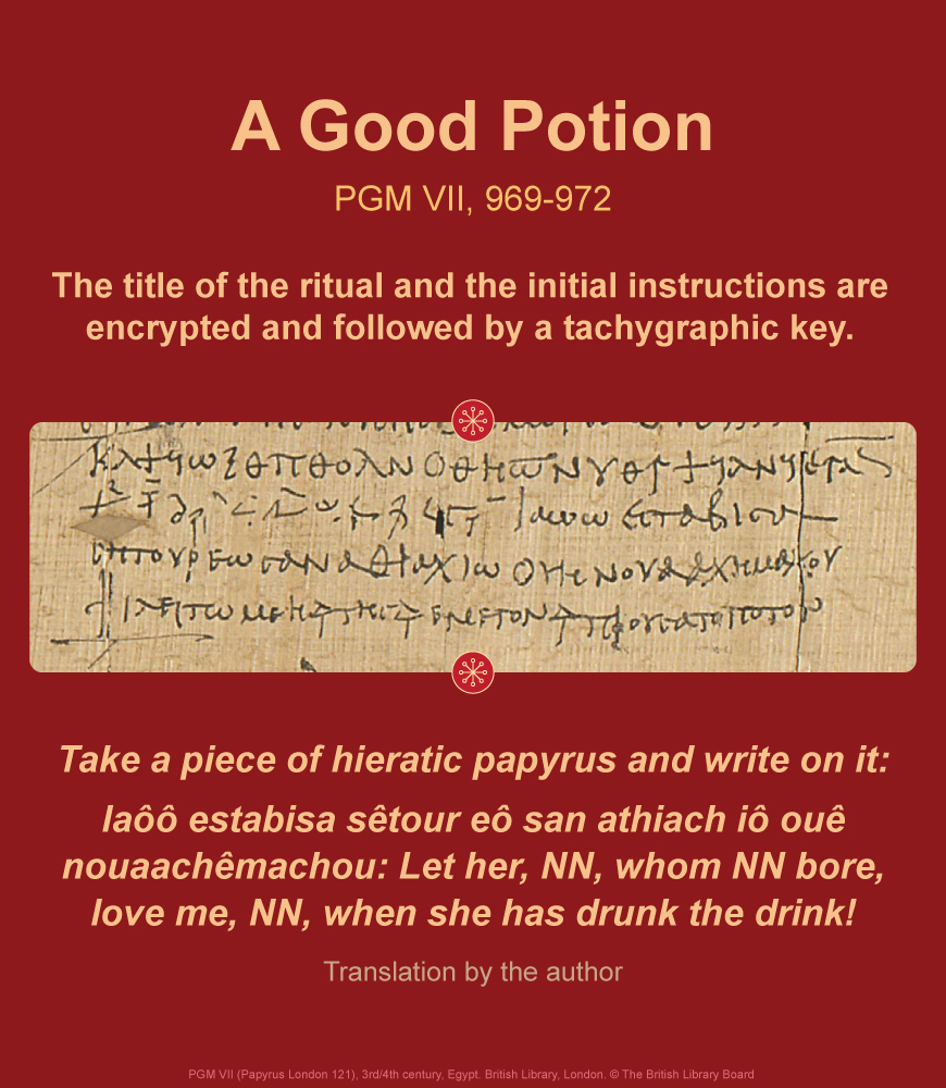 A Good Potion, PGM VII, 969-972