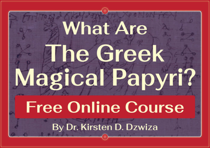 Free Online Course - What are the Greek Magical Papyri?