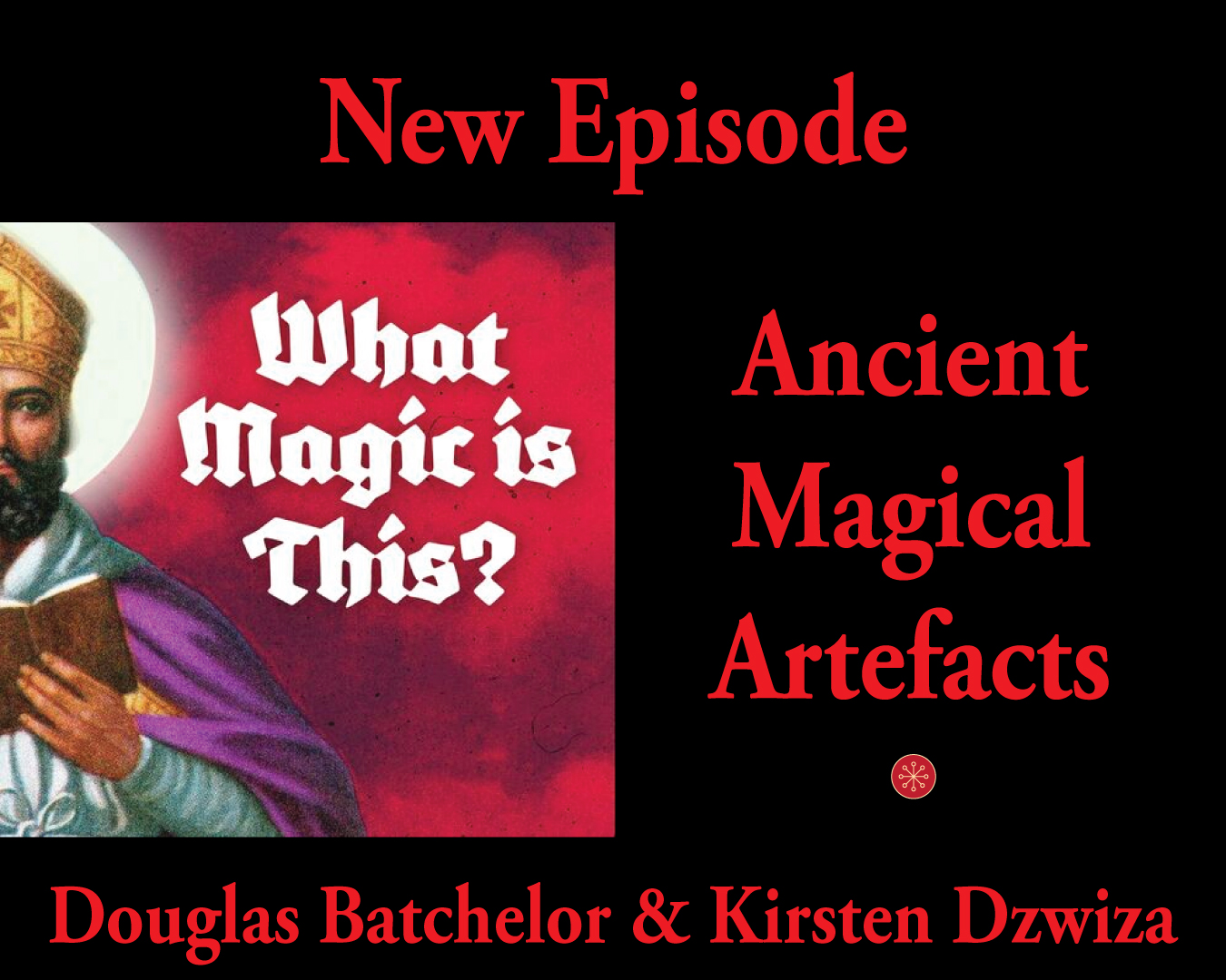 What-Magic-Is-This-Podcast-Amulets-2024-02